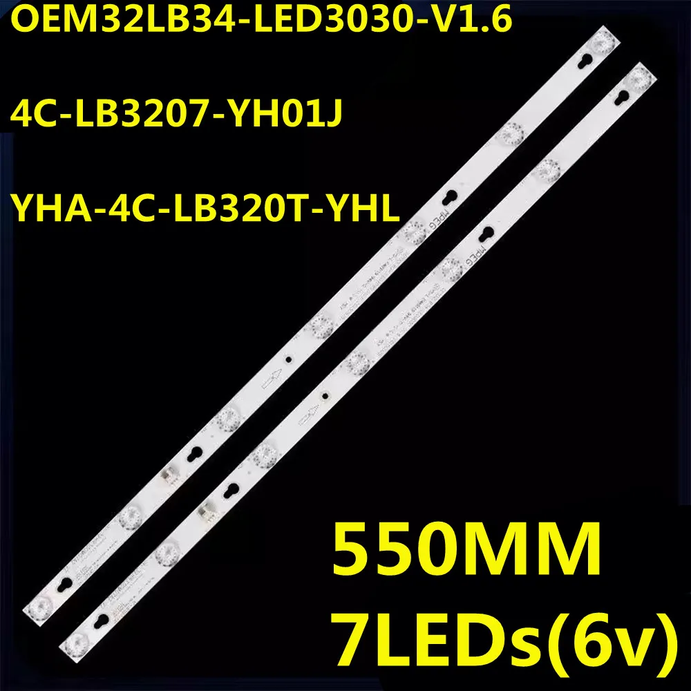 

Светодиодная лента для 32M18 32s3750 32s3800 32D2700 OEM32LB34-LED3030-V1.6 4C-LB3207-YH01J YHA-4C-LB320T-YHL 32L15 32L56 32S560