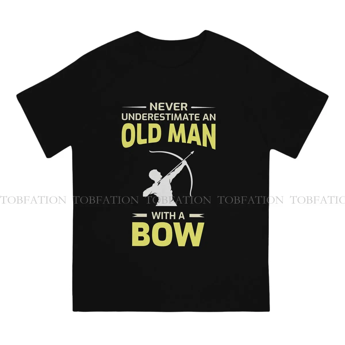 Archery Creative TShirt for Men Sayings Bow Arrow Old Man Round Neck Pure Cotton T Shirt Gift Clothes OutdoorWear 6XL