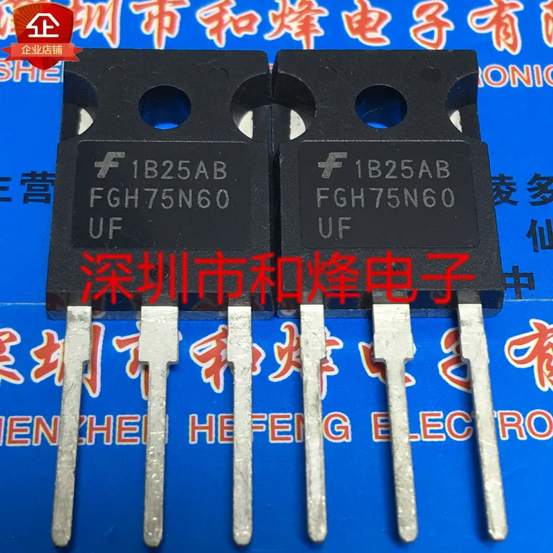 

10PCS/LOT FGH75N60UF TO-247 800V 75A Datasheet - Electronic Component for Professional Use
