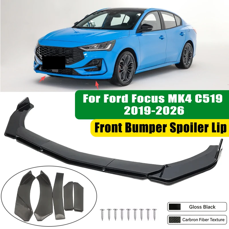 For Ford Focus MK4 C519 2019-2026 5Pcs ABS Car Front Bumper Lip Spoiler Splitter Body Kit Canard Tuning Accessories