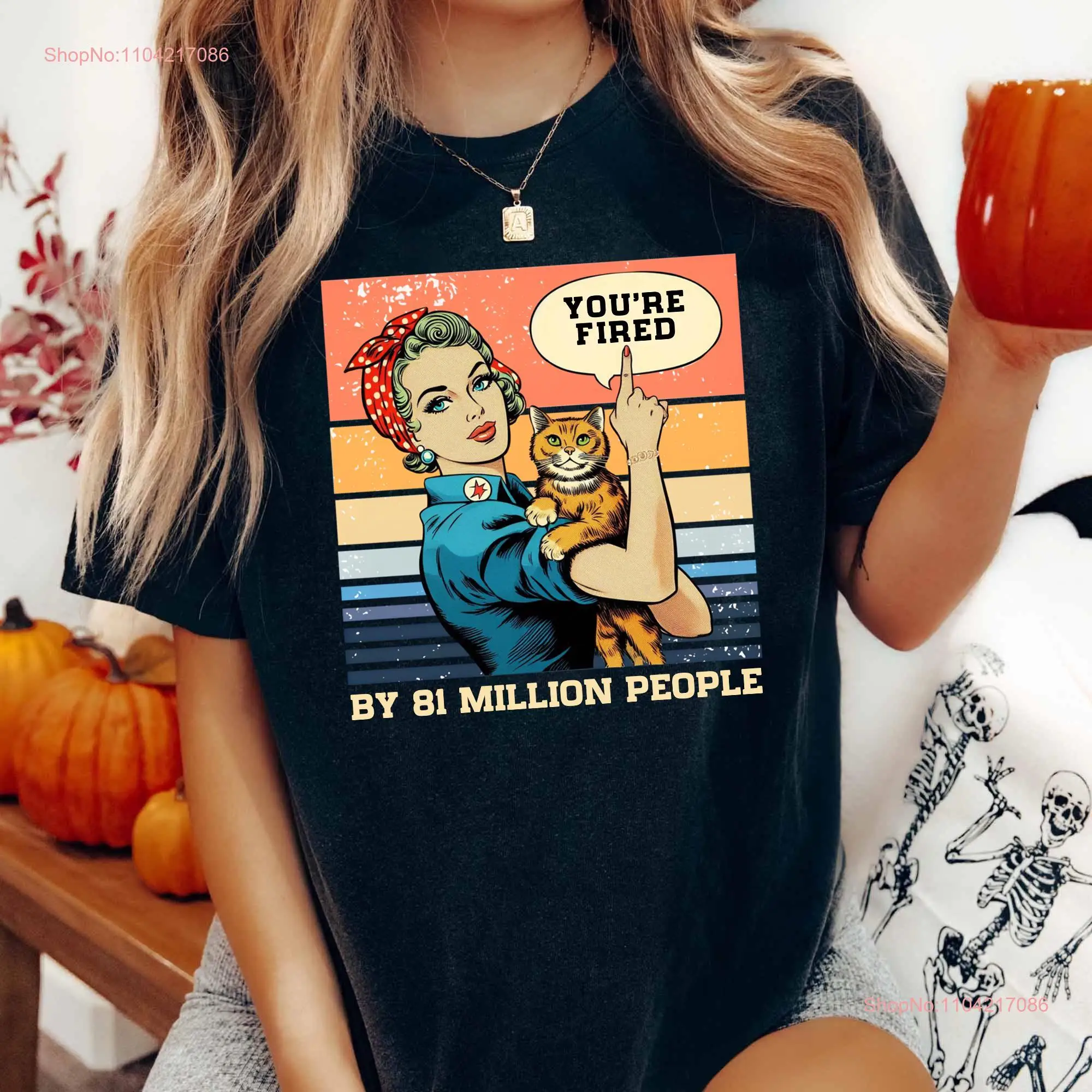 You're Fired By 81 Million People T shirt Vote For Harris Kamala Debate Madam President SweaT Democrat Voting