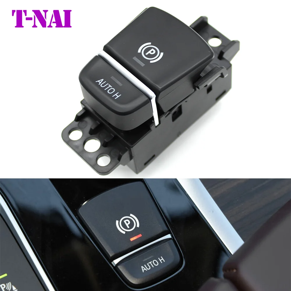 G30 G31 G32 G01 G02 F97 F98 Car Electronic Parking Control Hand Brake Switch Button For BMW 5 6GT X3 X4 Series 61316842027