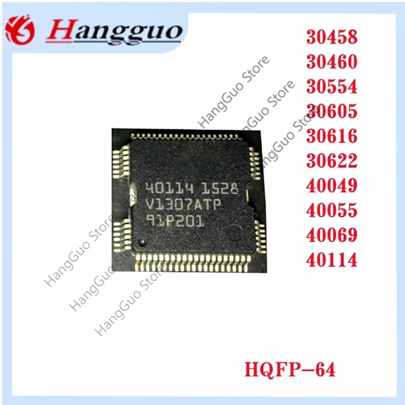 Original 30458 30460 30554 30605 30616 30622 40049 40055 40069 40114 HQFP-64 Car Computer Board Ic Chips