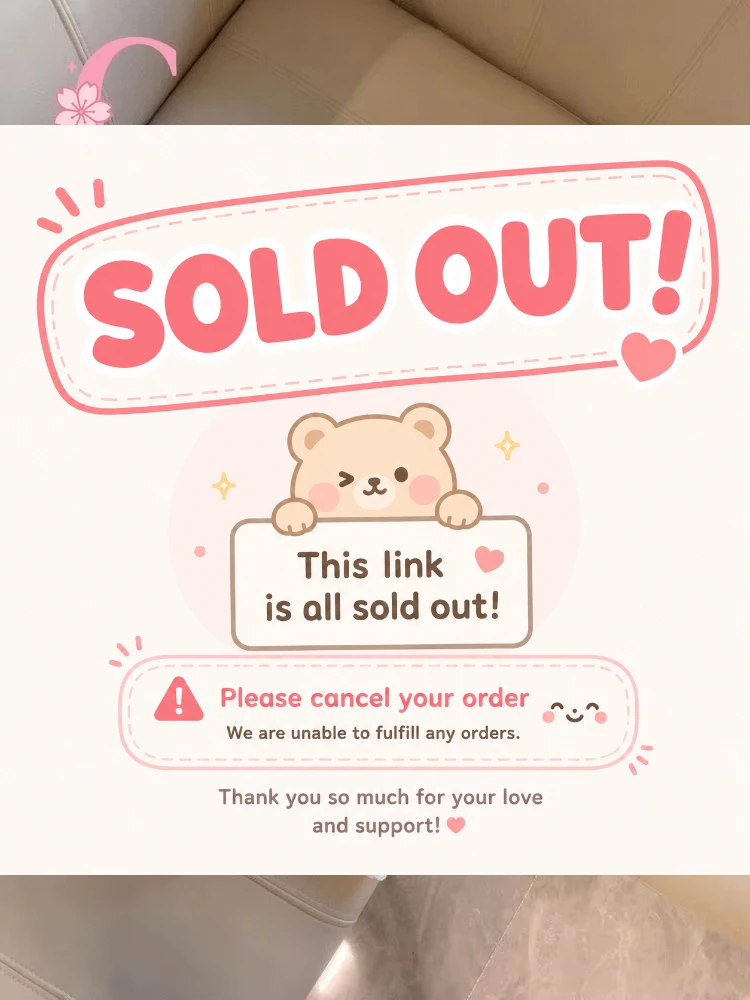 Sorry love this item is sold out please cancel the order. Wish you have a good day
