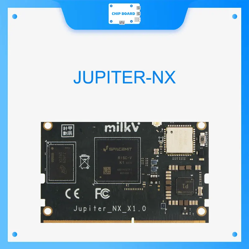 

Milk-V Jupiter NX,8-Core RISC-V AI Embedded System-on-Module,SPACEMIT K1/M1