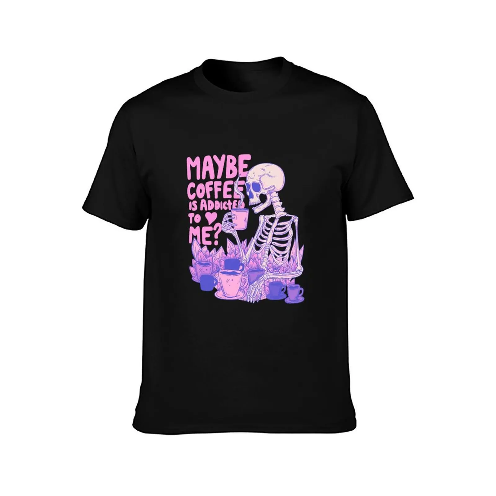 Pink Skeleton - Maybe Coffee is Addicted to Me T-Shirt Simple Casual Short Sleeve Tee T-Shirt