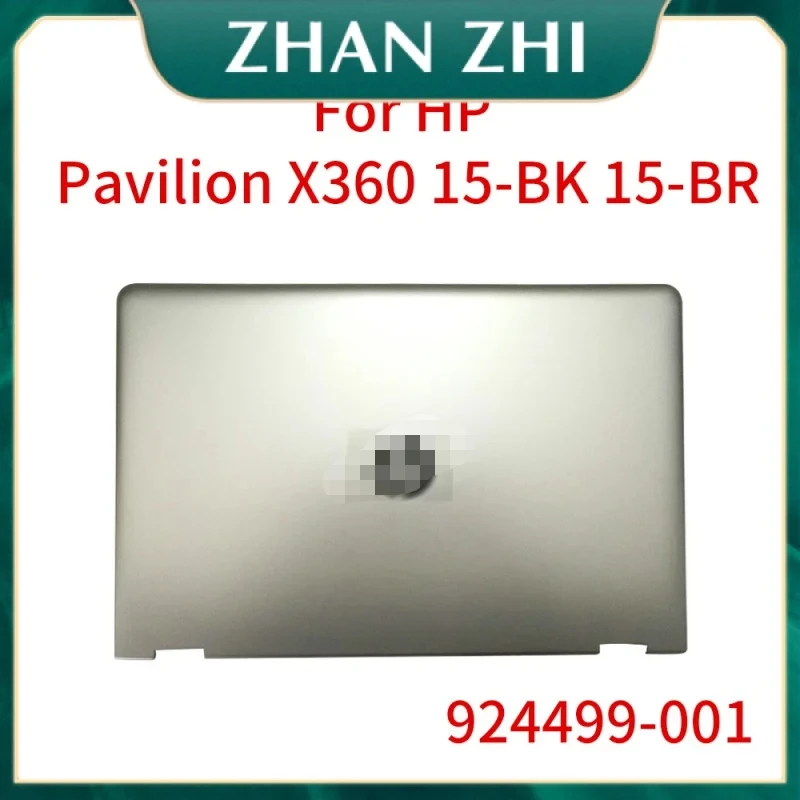 

New for HP Pavilion x360 15-bk 15-br 924499-001 top rear case LCD bezel cover laptop a shell face back cover computers