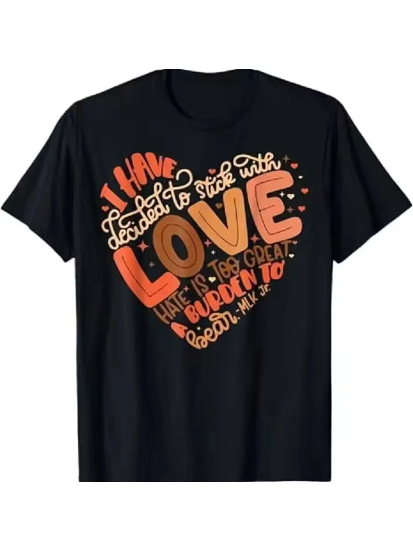 I Have Decided To Stick With Love Shirt Black History Month T Shirt