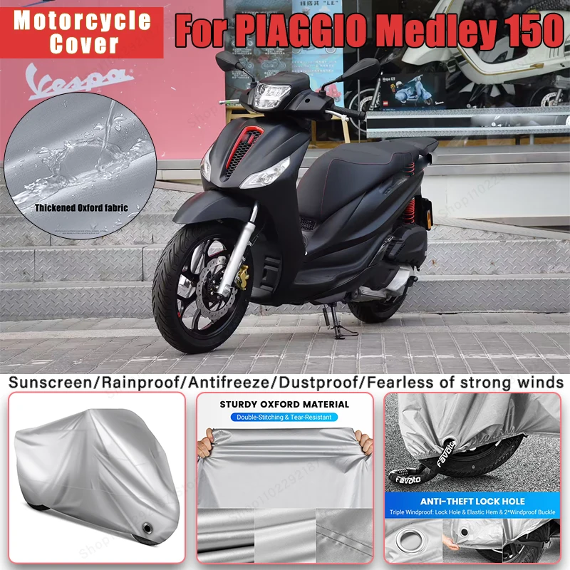 For PIAGGIO Medley 150 No Ear Motorcycle Cover -Outdoor Full Body Protection, Waterproof Dustproof Heat-Resistant Moto Accessory