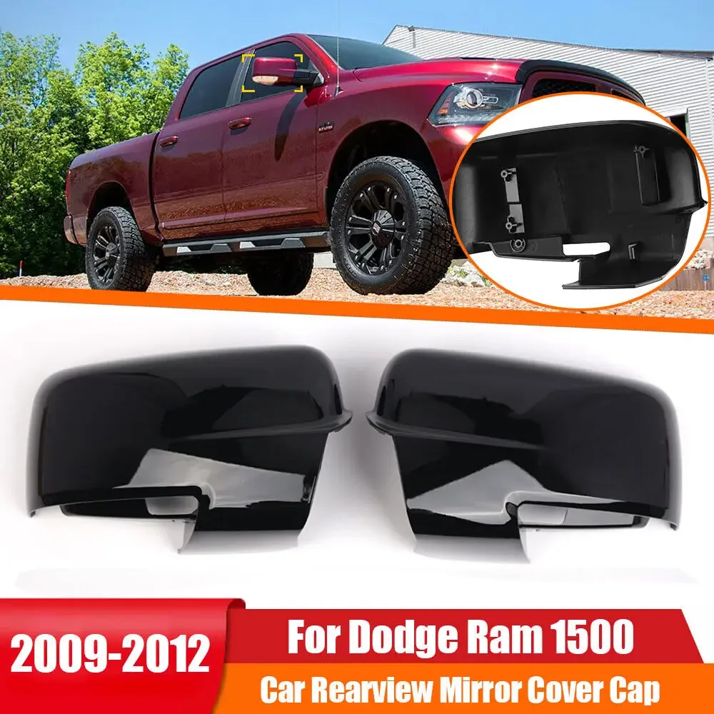

For Dodge Ram 1500 2009-2012 Car Replacement Rearview Side Mirror Cover Wing Cap Exterior Door Rear View Case Trim Black ABS