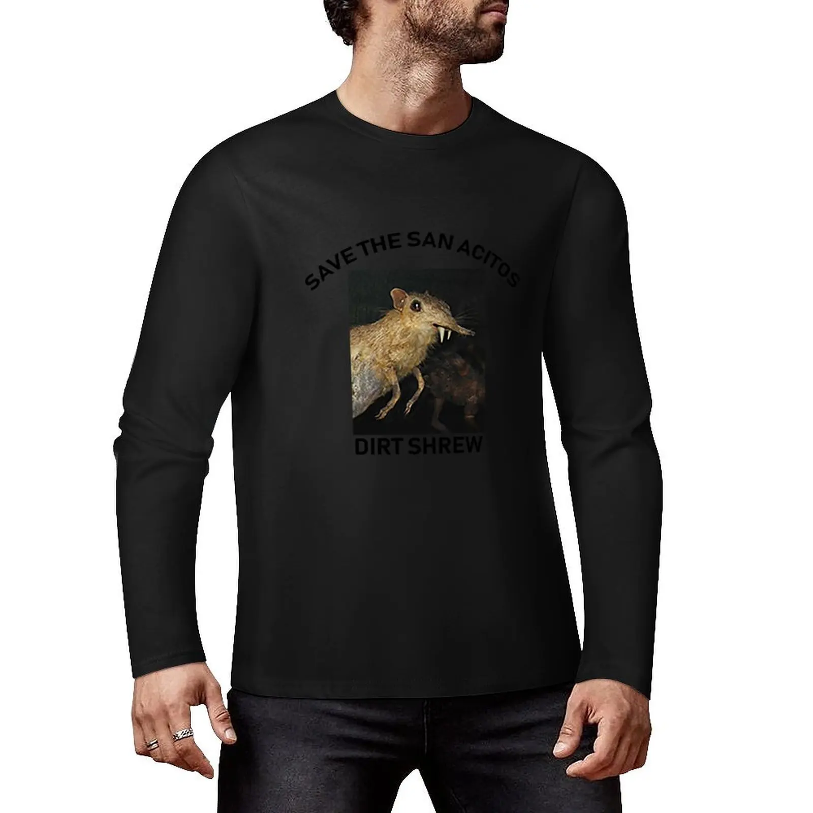 Save the San Acitos Dirt Shrew Long T-Shirt quick drying t-shirt Blouse big and tall t shirts for men