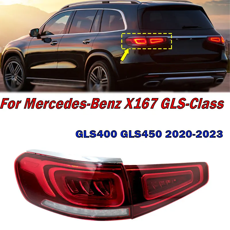 For Mercedes-Benz X167 GLS-Class GLS400 GLS450 2020 2021 2022 2023 Car Accessories LED Tail Light Signal Lamp Taillight Assembly