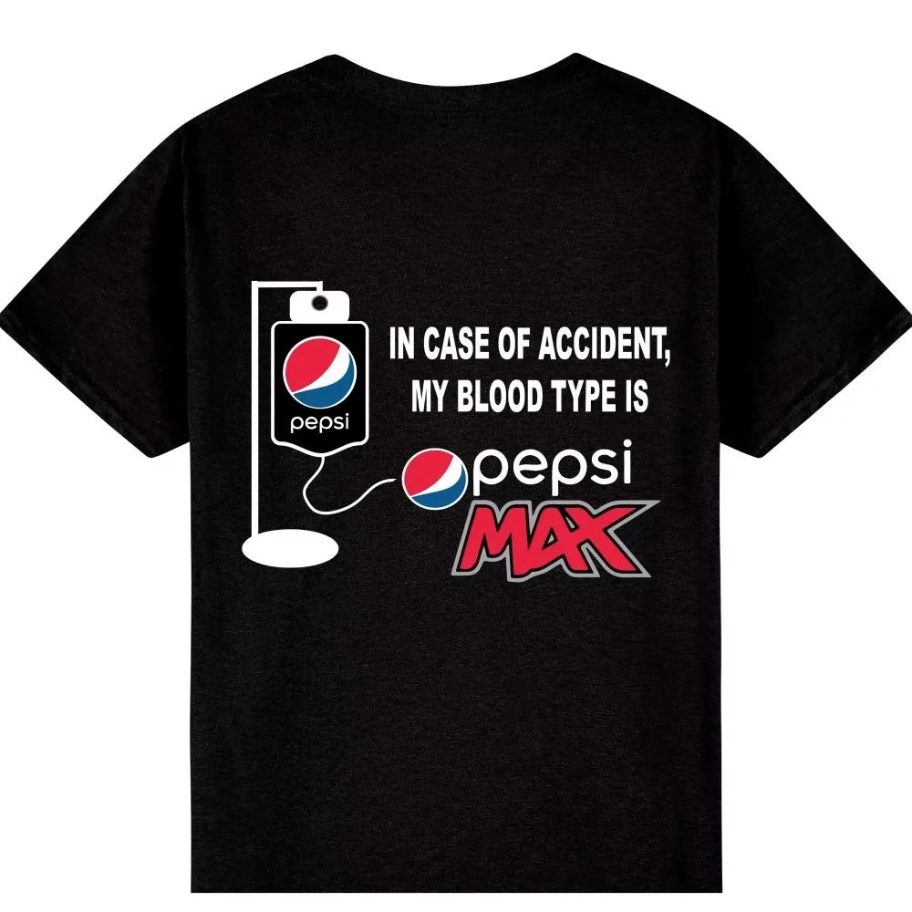 My Blood Type Is Pepsi Max T-shirt in Case of An Accident My Blood Type Is Pepsi Max Funny A T-shirt Suitable for Pepsi Max Fan