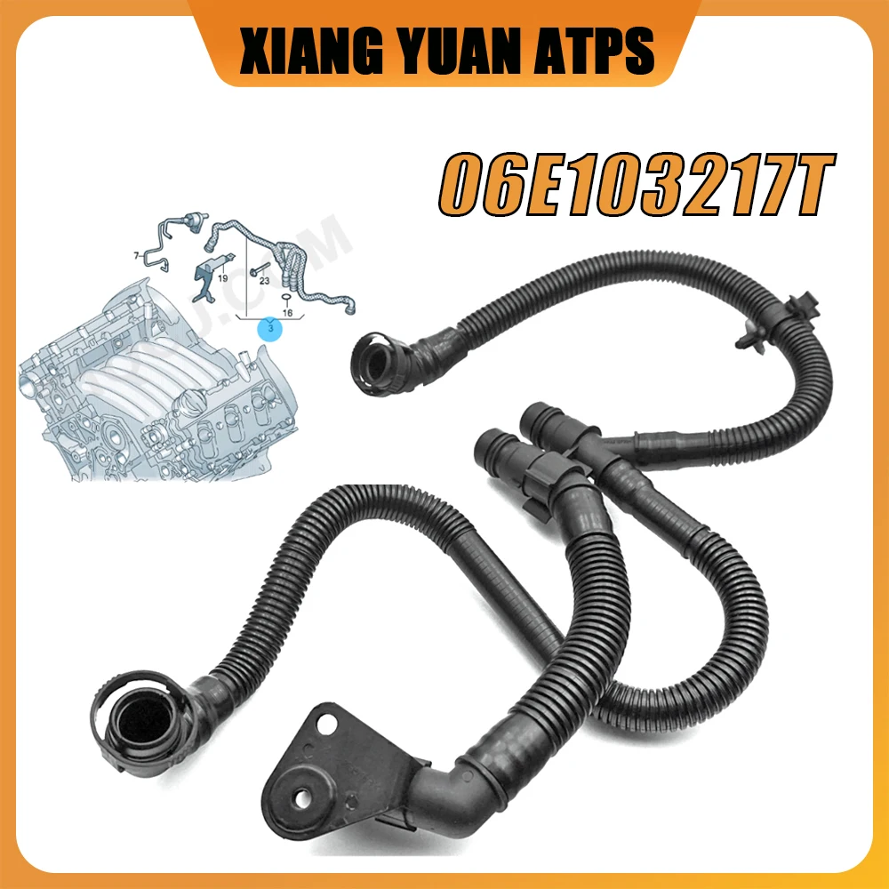 

06E103217T Cylinder Head Cover Crankcase Breather Vent Hose For Audi A4 B8 A5 A6 C6/C7 A7 A8 D3 Q5 2008-2012 car accessories