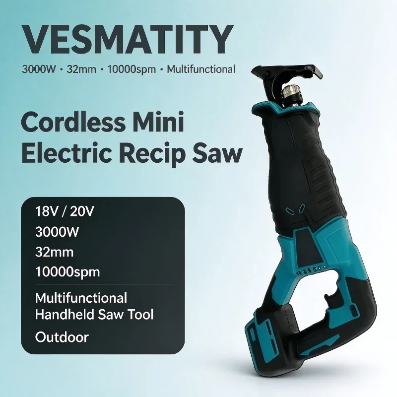 Vesmatity Cordless Mini Electric Recip Saw 18V 20V 3000W 32mm 10000spm Multifunctional Handheld Saw Tool Outdoor
