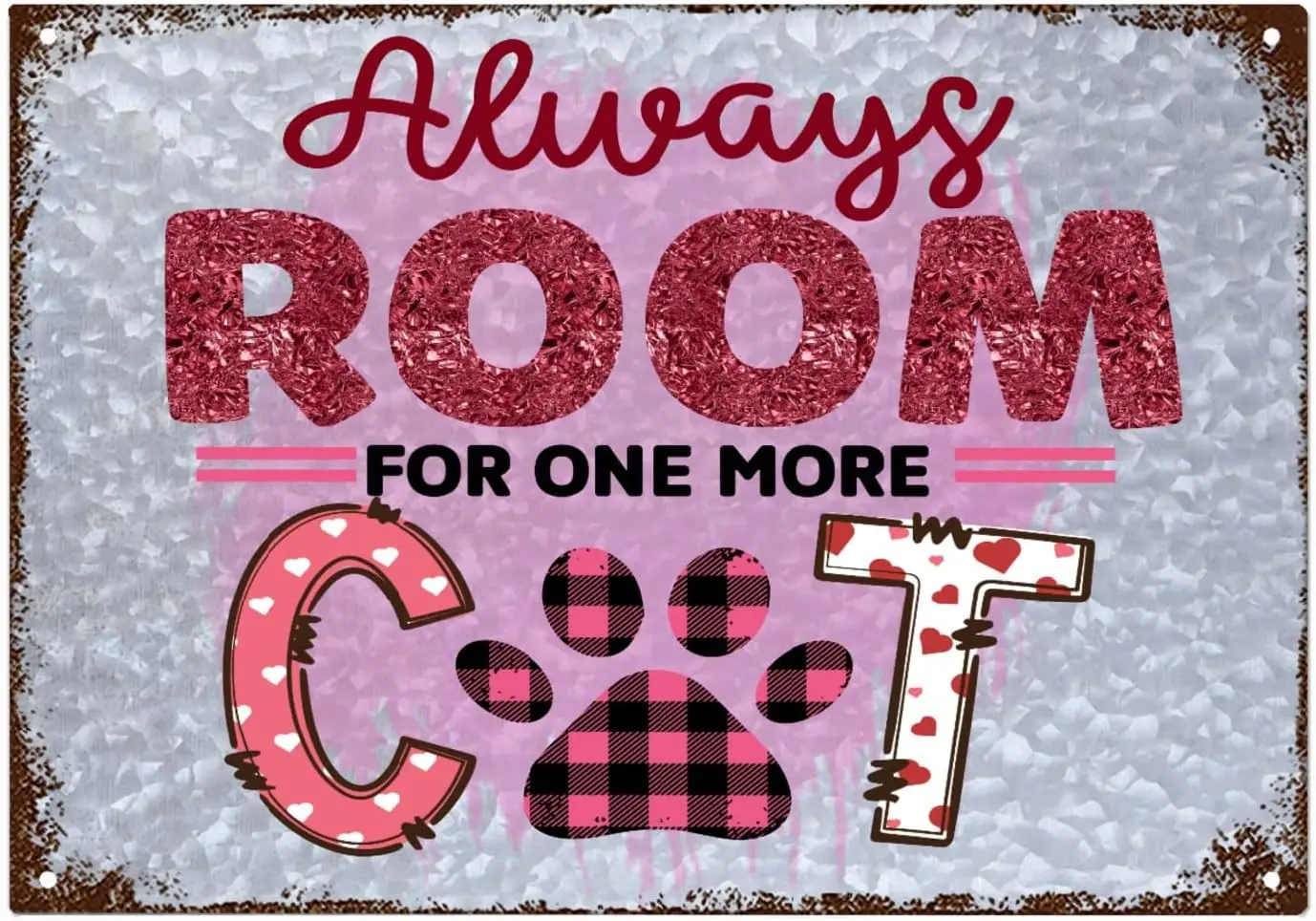 Always Room For One More Cat Sign Vintage Funny Signs For Bar Signs 10x14 Inch Metal Wall Art Poster Galvanized Decor Signs