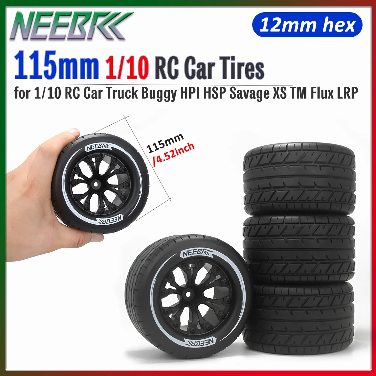 

NEEBRC 4pcs 115mm 1/10 Buggy Tires 12mm Hex Skidproof Rubber Wheel Tyre for 1/10 RC Car Truck HPI HSP Savage XS TM Flux LRP Part