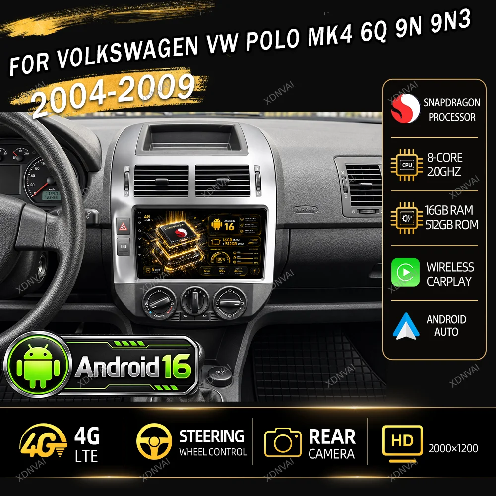 Android 16 For Volkswagen VW Polo MK4 6Q 9N 9N3 2004-2009 Car Radio Video Player Multimedia Carplay RDS Stereo GPS DSP BT 4G LTE