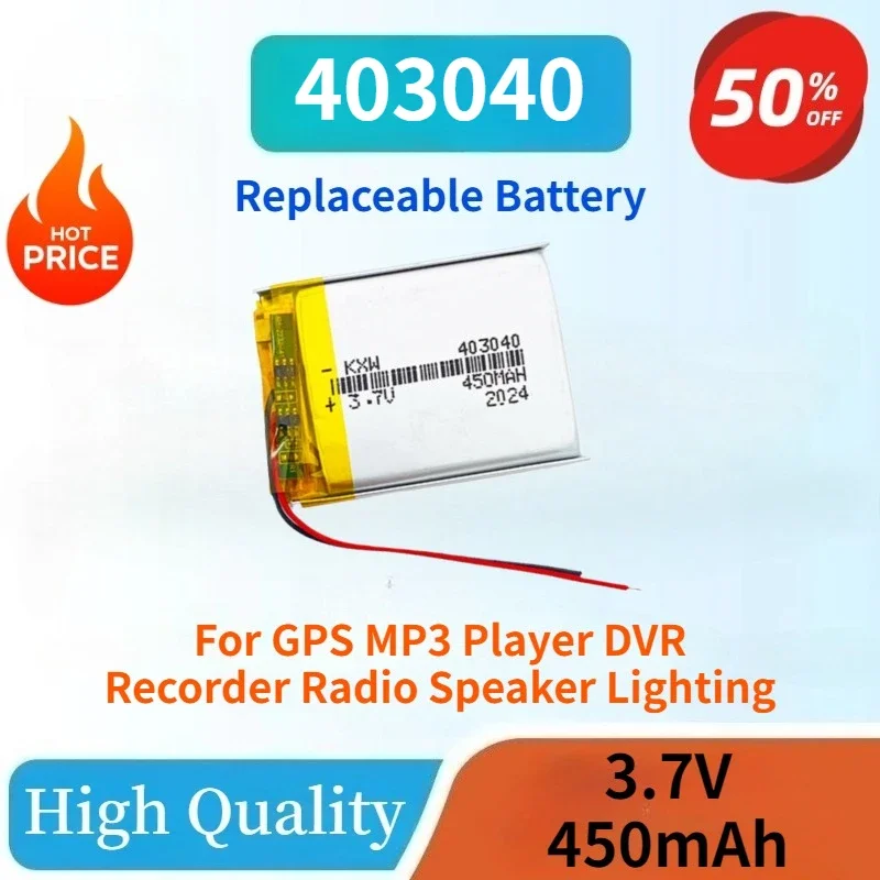 

Новый перезаряжаемый литий-ионный полимерный аккумулятор 403040 3,7 В 450 мАч для GPS, MP3-плеера, видеорегистратора, радиоприемника, осветительного прибора