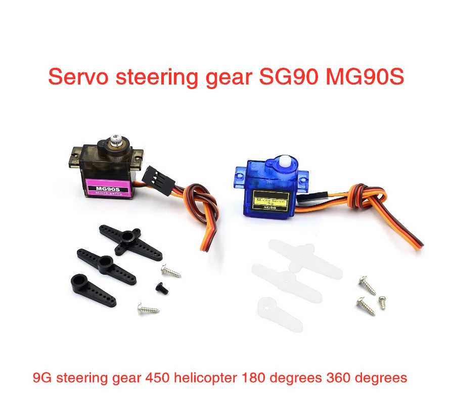 

Servo steering gear SG90 MG90S 9g steering gear 450 Helicopter Trolley server 180 degrees