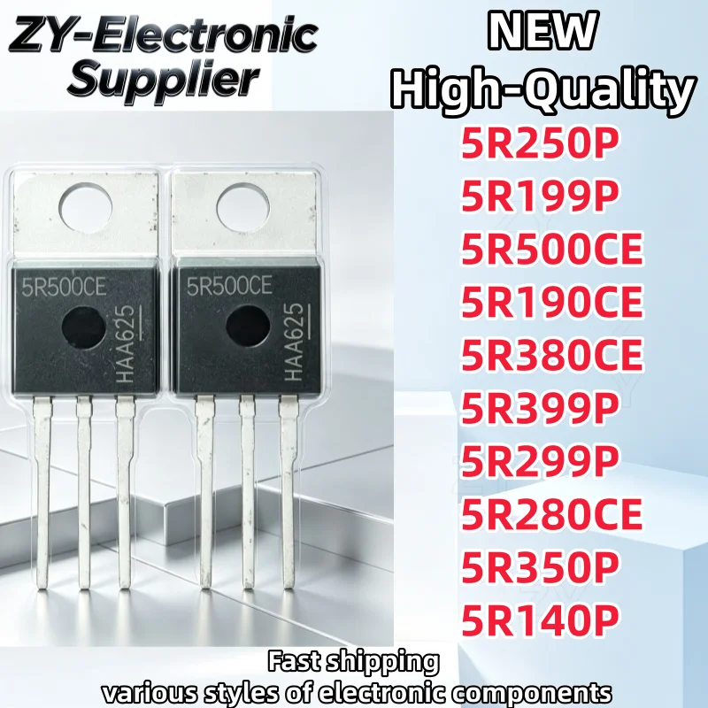 TO-220 10Pcs 100% New 5R250P 5R199P 5R500CE 5R190CE 5R380CE 5R399P 5R299P 5R280CE 5R350P 5R140P