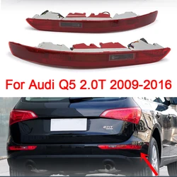Rear Bumper Reflector Light For Audi Q5 2.0T 2009-2016 Stop Turn Signal Lamp Brake Light Car Signal Assembly Car Accessories