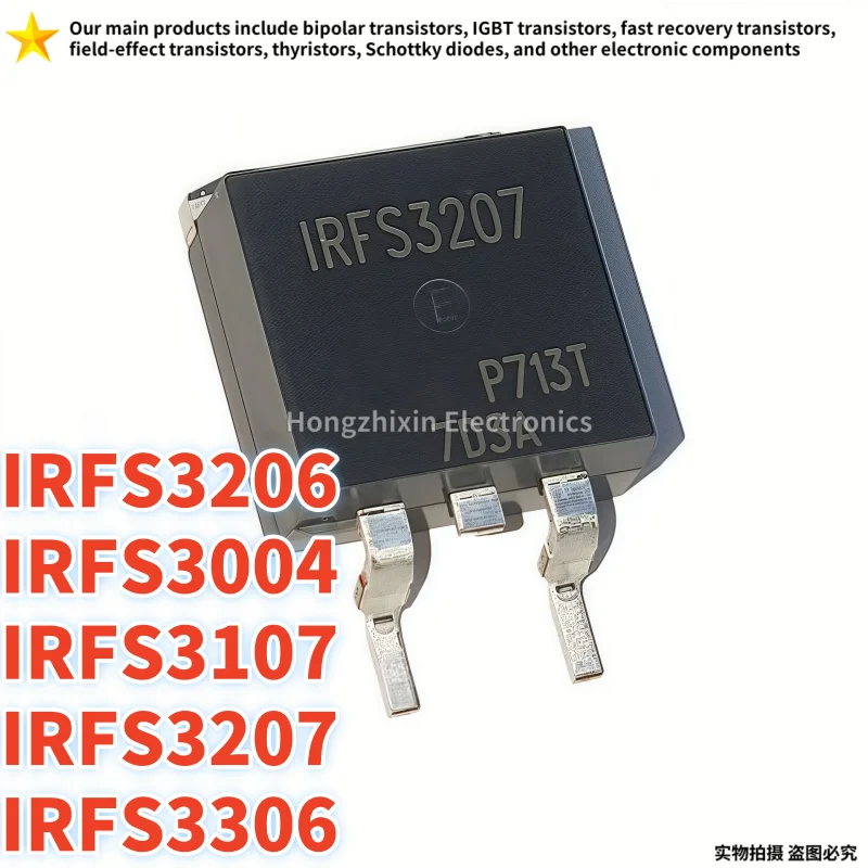 10PCS NUEVOS IRFS IRFS3004 3004 IRFS3107 3107 IRFS3206 3206 IRFS3207 3207 IRFS3306 3306 TO-263 MOSFET 100% Calidad