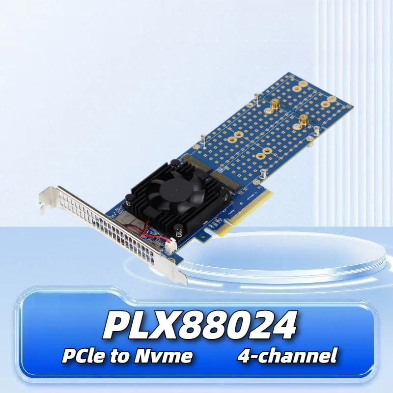 

PLX88024 PCIe 4.0 NVMe x8 M2 SSD Expansion Card No Bifurcation Needed