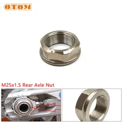OTOM Motorcycle Rear Wheel Axle Lock Nut Rim Cover M25x1.5 Screw Bolt For KTM SXF XCF HUSQVARNA FC FX TC GASGAS EXF MCF 125-450