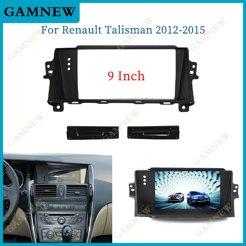 

9 inch Car Radio Fascia Panel for Renault Talisman 2012-2015 Facia Navigation Facia Dash Kit 9inch Console Plate Adapter Bezel