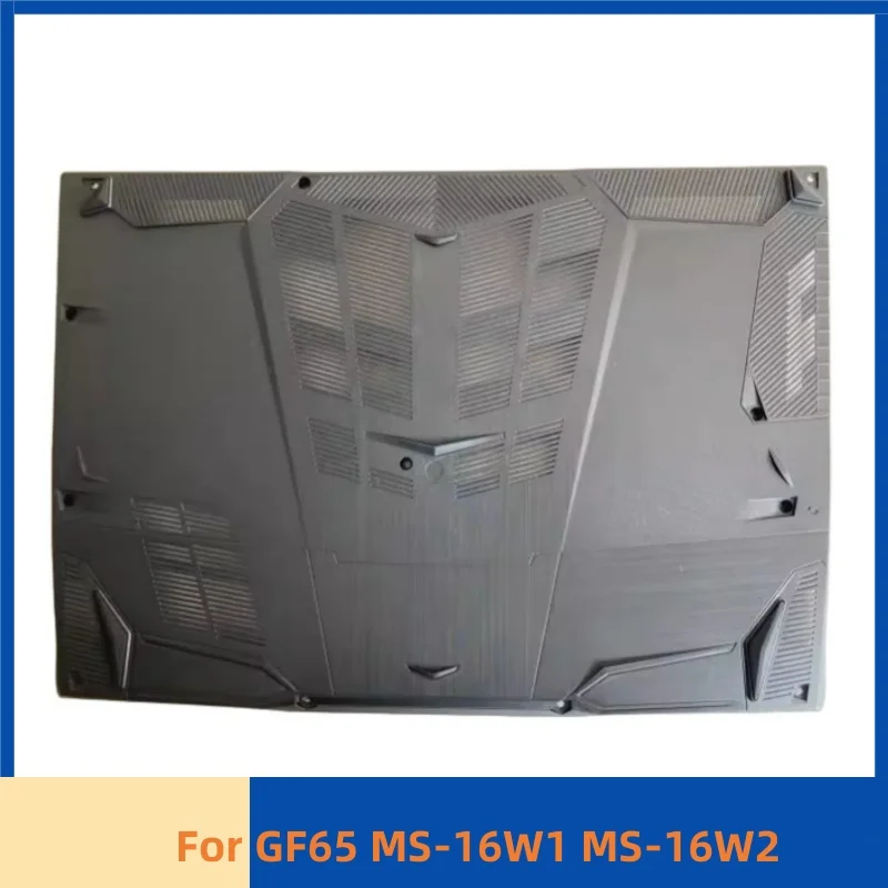 

Новый чехол для ноутбука GF65 MS-16W1 MS-16W2, нижняя нижняя крышка, нижний корпус D Shell