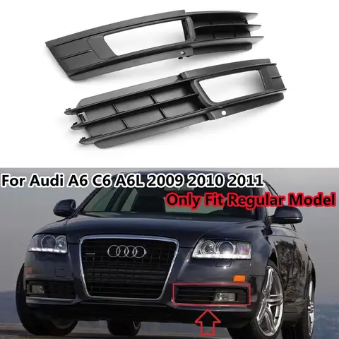 Pair Front Grille For Audi A6 C6 A6L Regular Model 2009 2010 2011 Front Bumper Fog Light Lamp Grille Cover 4F0807681P