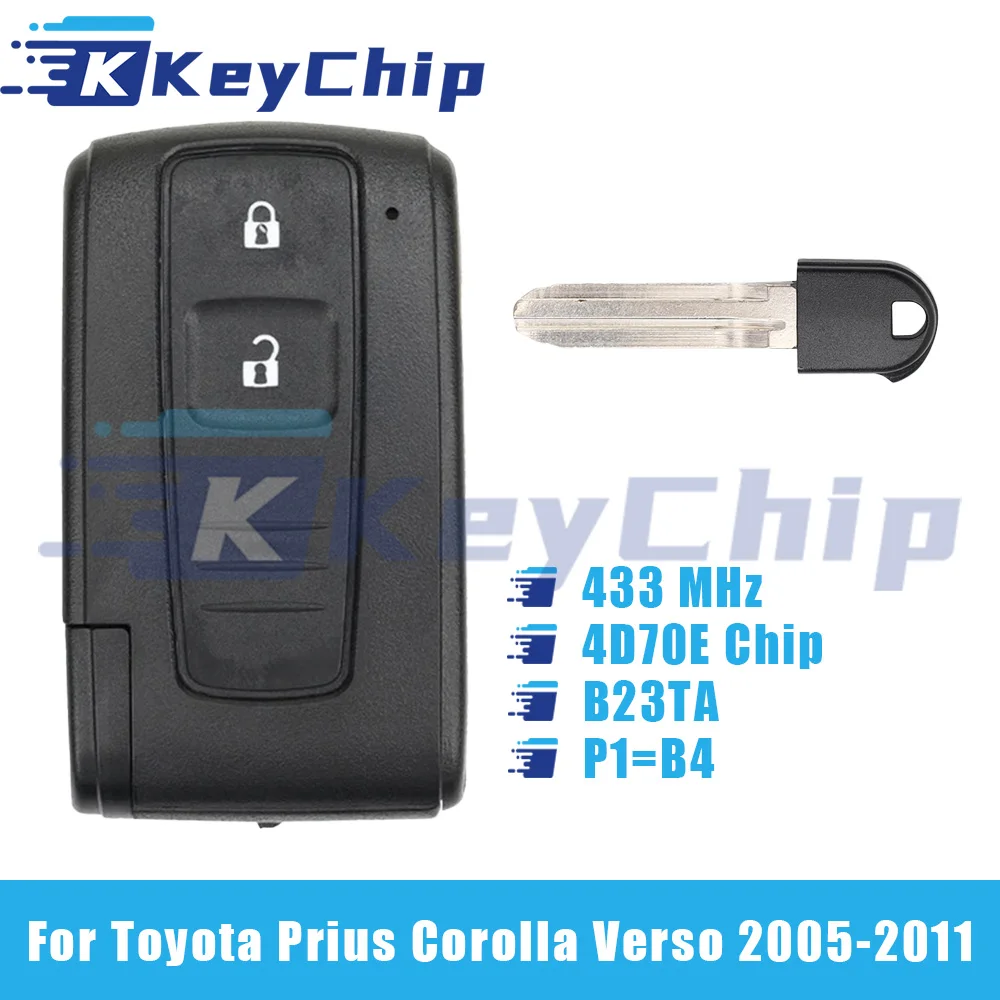 KeyChip Pro For Toyota Prius Corolla Verso 2005-2011 2 Buttons Remote Key 433 MHz 4D70E Chip B23TA P1=B4