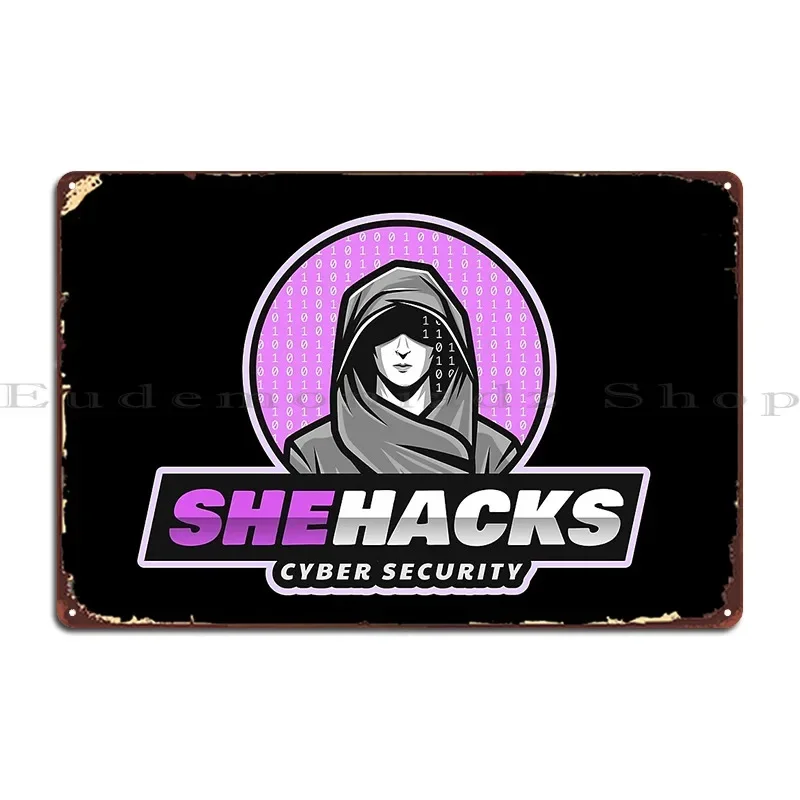 She Hacks Female Hacker Cyber Security Purple Metal Sign Garage Club Party Printing Garage Cinema Tin Sign Poster