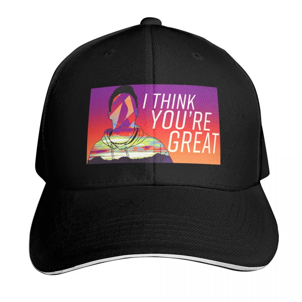 I Think You're Great Baseball Cap Breathable Mesh Back Adjustable Buckle Closure Moisture Wicking Quick Dry