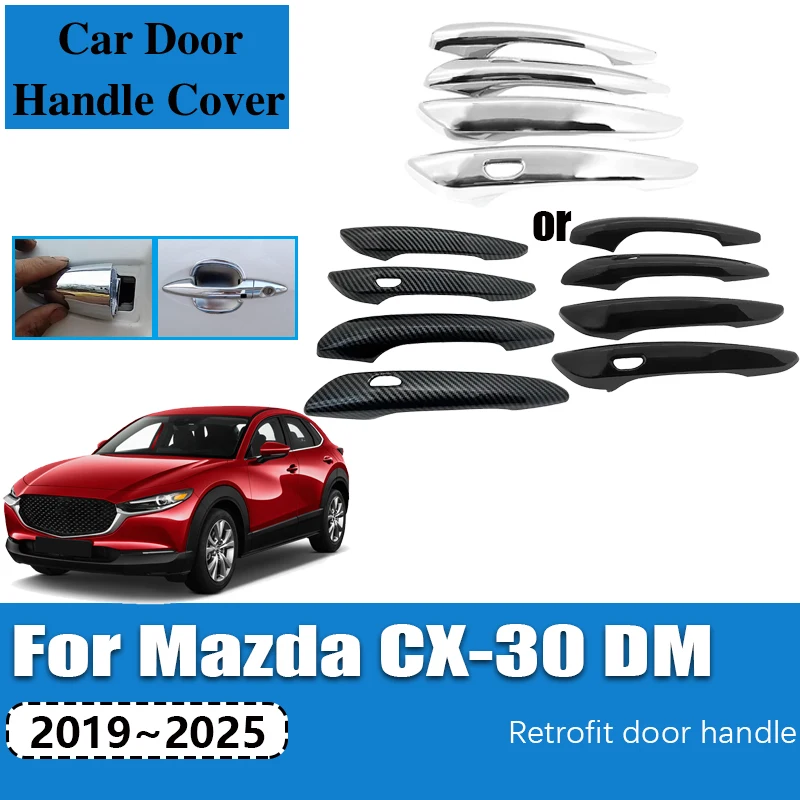 For Mazda CX-30 DM CX30 2019~2023 2024 2025 Chrome Door Handle Catch Cover Decoration Car Exterior Handle Trim Frame Accessories