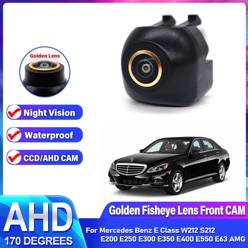 Golden HD Car Front View Parking Positive Logo Camera For Mercedes Benz E Class W212 S212 E200 E250 E300 E350 E400 E550 E63 AMG