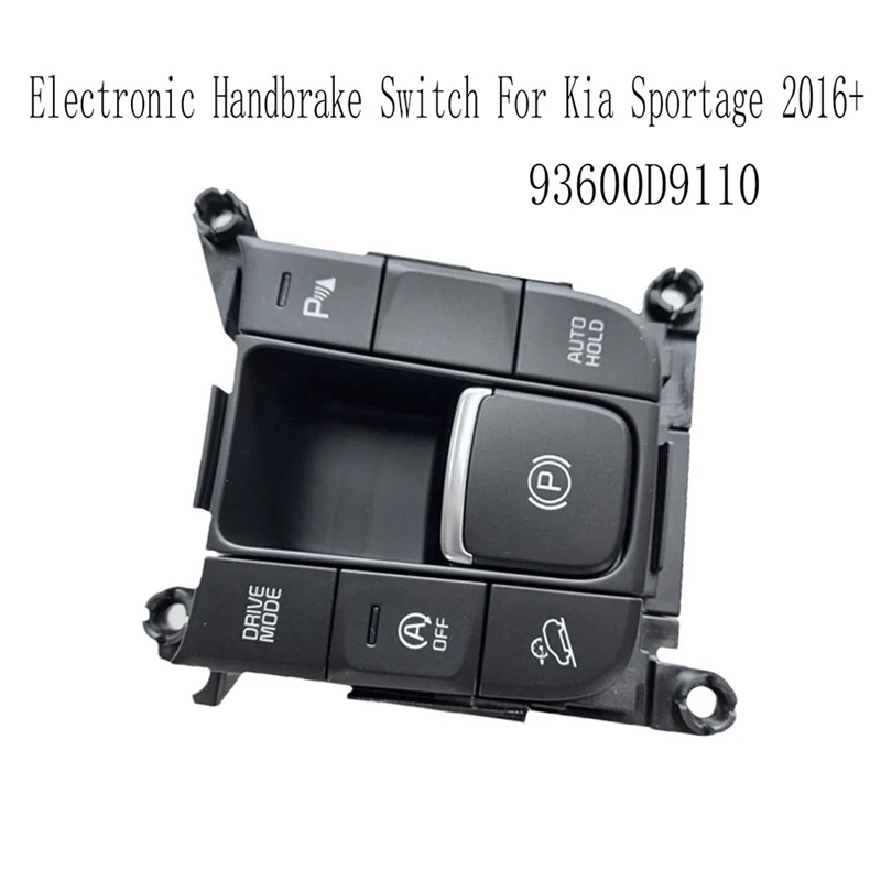 

93600D9110 Electronic Handbrake Switch Downhill Assist Mode Control Switch For Kia Sportage 2016+-N26R