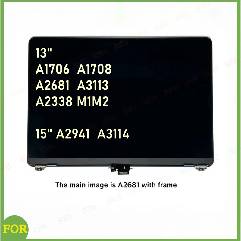 

BDBHA1706 A1708 XJSMACNew ForMacbook Pro/Air 13"A2681 A3113 A2941 A3114 A2337 A2338 Laptop LCD Screen Display Assembly 2016-2023