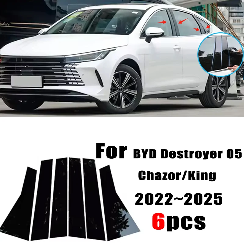 

For BYD Destroyer 05 Chazor King 2022~2025 6PCS Window Center Pillar Film Trim Cover B C Posts Sticker Column Car Accessorie