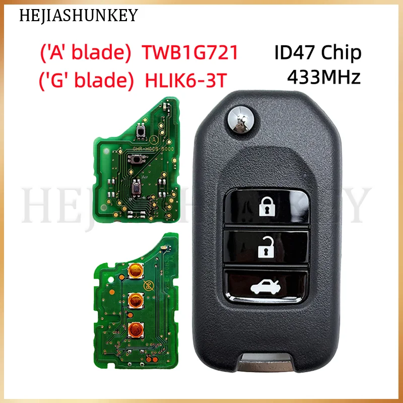 TWB1G721 HLIK6-3T ID47 Chip 433MHz PCB A/G Blade Flip Remote Key Fob For Honda Accord Civic City CRV Vezel HR-V FRV Jazz XR-V