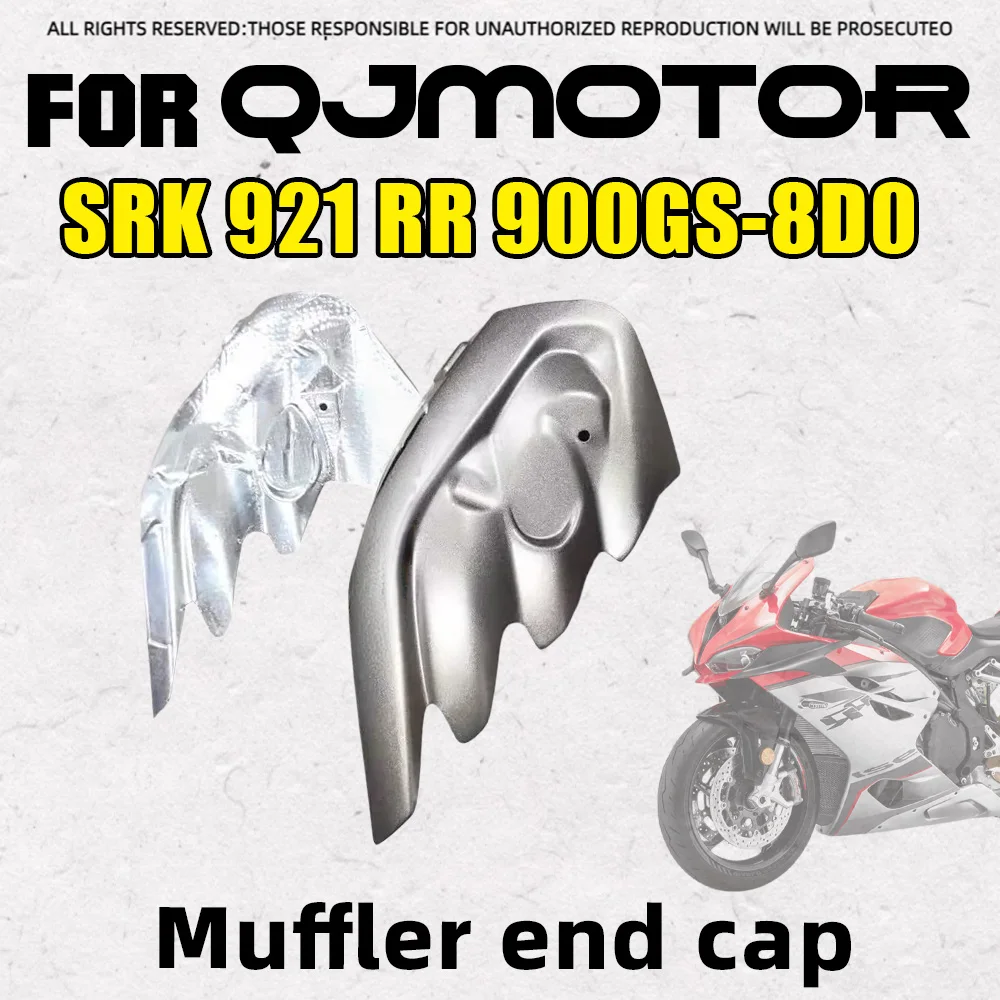 Exhaust Muffler Decorative Shield Tail Guard Protector Replacement Parts Fit QJMOTOR SRK921RR
