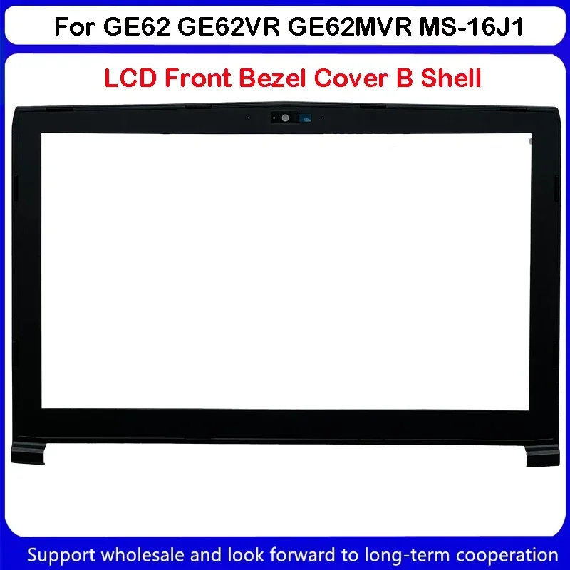 New For MSI GE62 GE62VR MS-16J1 MS-16J2 MS-16J1C MS-16J5 6QD 6QF 6QE Upper Case Palmrest Cover LCD Front Bezel Cover