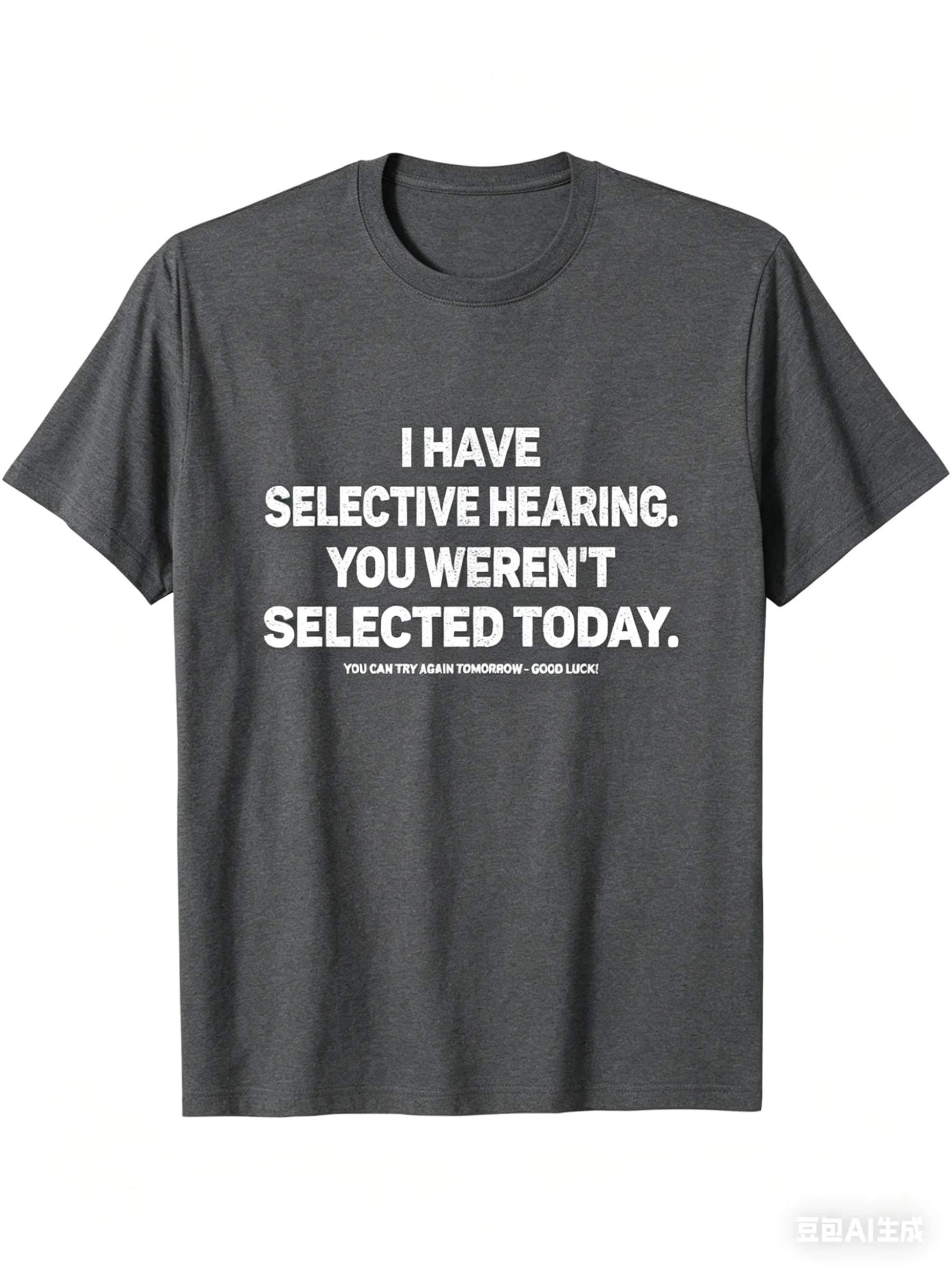 Men'S Funny T Shirt I Have Selective Hearing Unisex Women Tee Casual Cotton O-Neck Meme Top Oversize Loose Casual Trendy Vintage