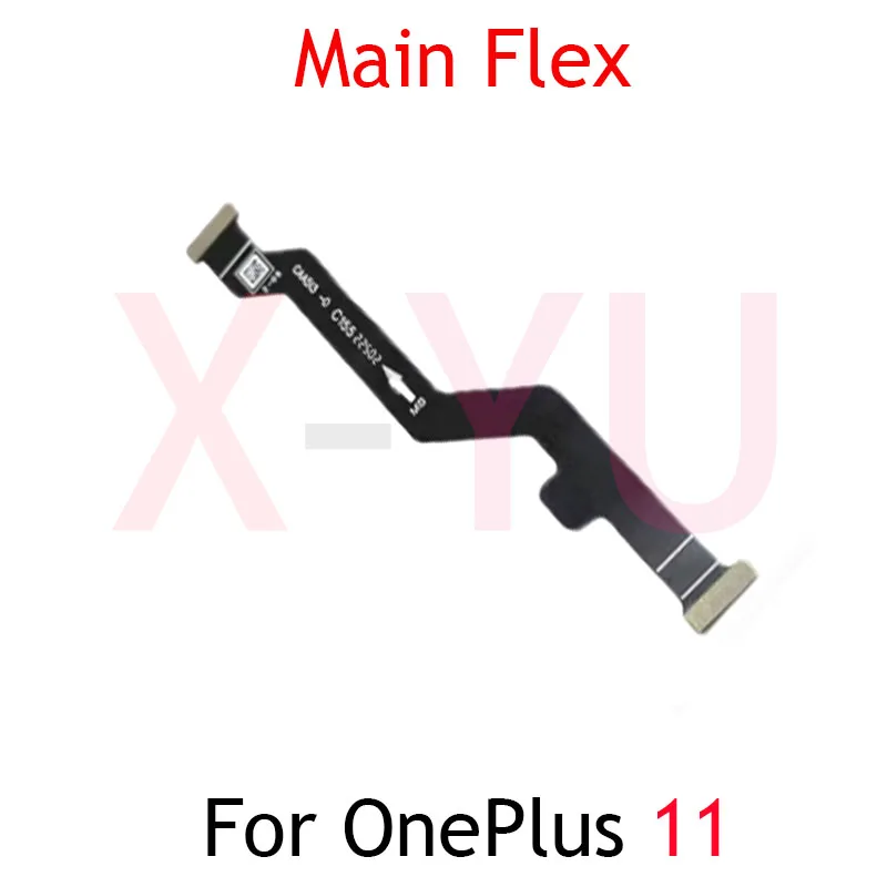 

For Oneplus 11 / 1+11 Mainboard Board Connector Main Board LCD Display Flex Cable Repair Parts