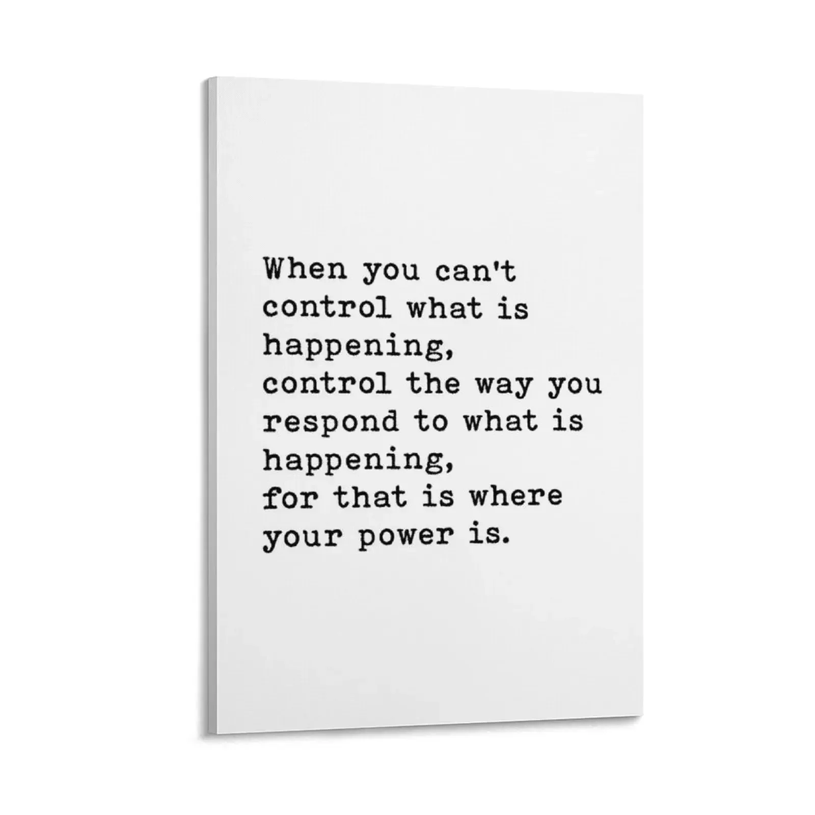 Когда вы не можете управлять Что случиться, Контролируйте способ, вы рессоналиете, мотивационная цитата, картина на холсте