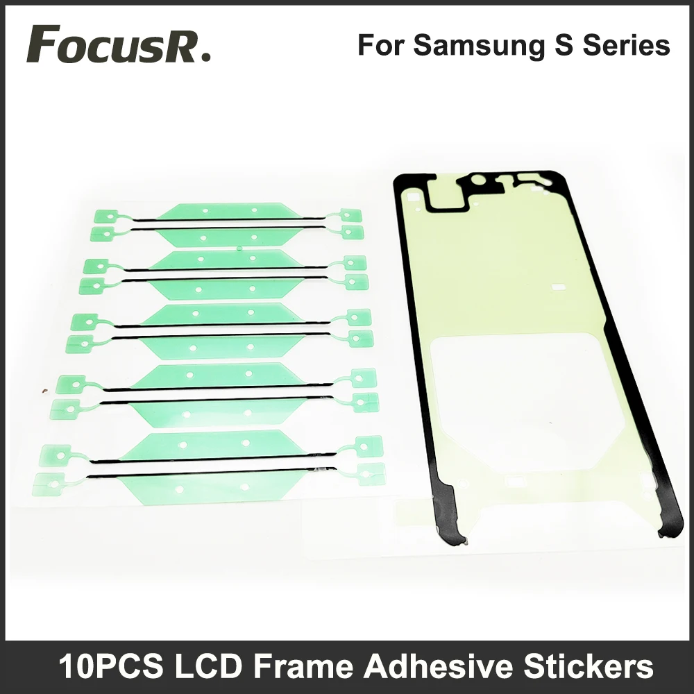 

10PCS Front LCD Housing Frame Bezel Glue Adhesive Waterproof Sticker For Samsung Galaxy S22 Ultra S21 S20 S10 S8 S9 Plus S7 Edge