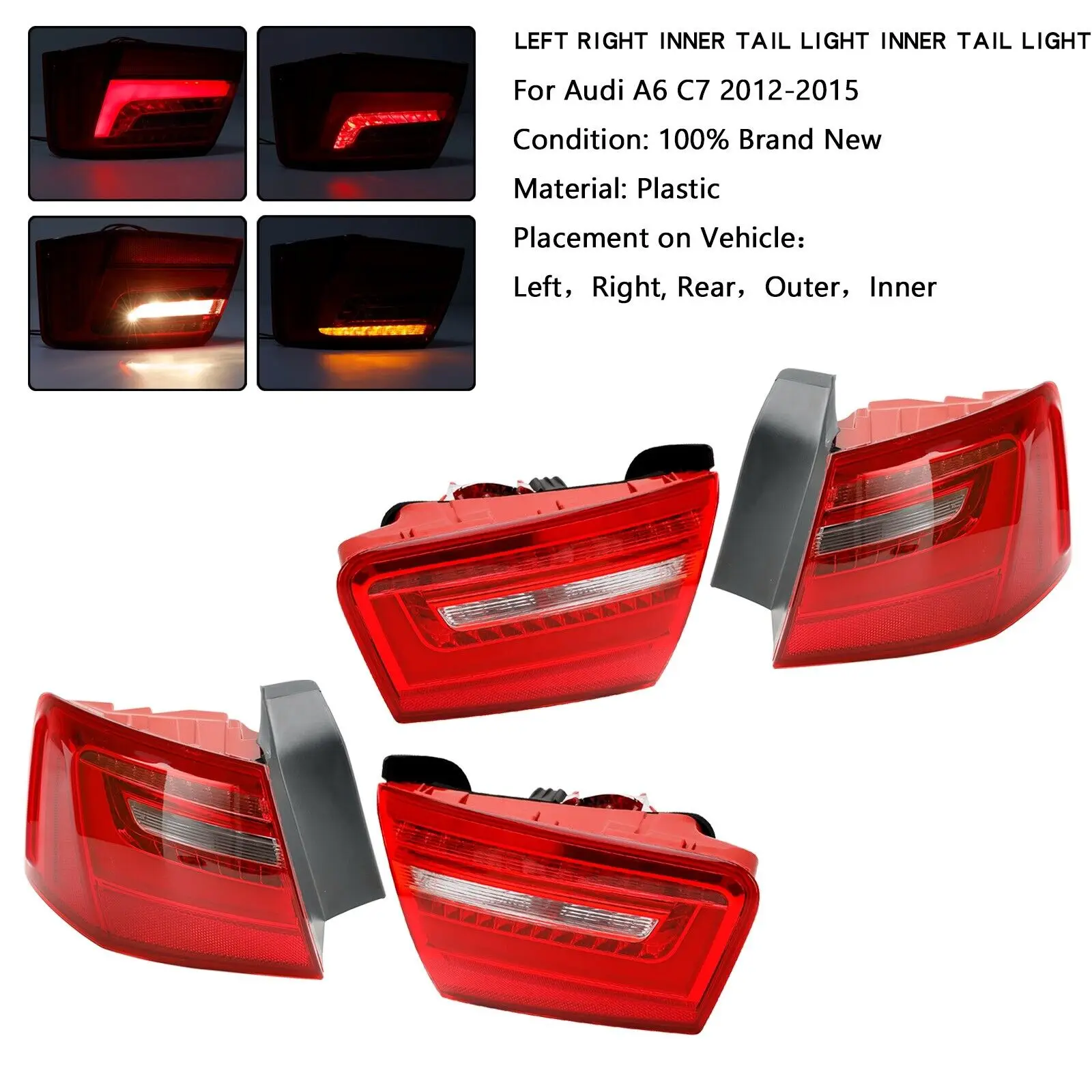 

Car 4pcs Inner Outer LED Taillight Brake Light For AUDI A6 2012-2015 U1