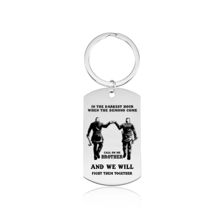 Dog Tag Key Chain Gift For Fraternal Brother Motorcycle Army  Chains Engraved In The Darkest Hour When  Demons Come