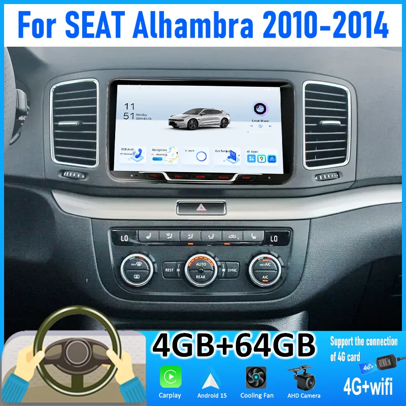 

9'' 4+64GB For SEAT Alhambra 2010-2014 Car Radio Android 15 Auto Support Wireless Apple Carplay 4G+WIFI 2DIN FM BT GPS